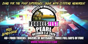 FOODEES FEST IS COMING TO PEARL, MISSISSIPPI