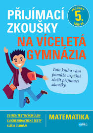 Na naszej stronie rozwiążesz testy (pytania i odpowiedzi) udt online 2020 / 2021, nie tylko na na naszej stronie znajdziesz testy online i naukę na bazie nowych państwowych pytań egzaminacyjnych. Prijimaci Zkousky Na Viceleta Gymnazia Matematika Knihkupectvi Luxor