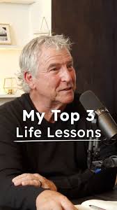 My Top 3 Life Lessons