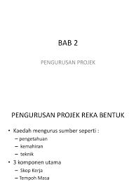 Learn vocabulary, terms and more with flashcards, games and other study tools. Bab 2 Pengurusan Projek Reka Bentuk Rbt