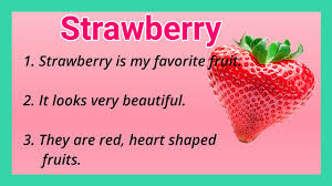 As fruit is both a countable and uncountable noun, it can be singular or plural. 10 Lines On Strawberry Fruit For Kids In English My Favourite Fruit Ashwin S World Youtube
