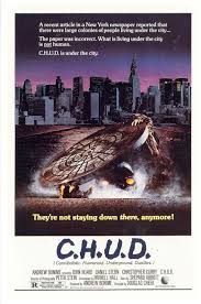 C.H.U.D. (1984) | Horror movie posters, Movie posters, Horror movies