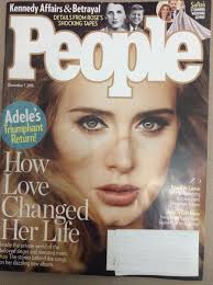 PEOPLE MAGAZINE December 7, 2015 HOW LOVE CHANGED ADELE Kennedy Affairs  Betrayal