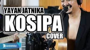 Chords For Kosipa Yayan Jatnika 3pemuda Berbahaya Cover