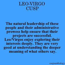 Sometimes i feel like he doesnt like me by his actions, he seems. 20 Leo Virgo Cusp Ideas Leo Virgo Cusp Leo And Virgo Virgo