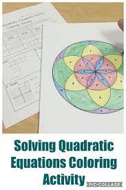 Solving Quadratic Equations Review Coloring Activity Quadratics Solving Quadratic Equations Math Resources