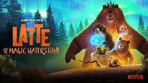 Watch full latte & the magic waterstone (2019) online full hd. Latte And The Magic Waterstone Trailer Netflix Jr Youtube