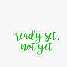 On the album, this song runs straight into the… Ready Set Not Yet Gifts Merchandise Redbubble