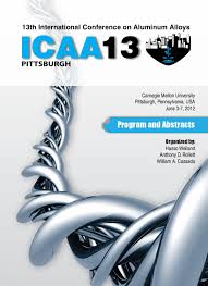 Edwards, m r, klinklin, e, stoneham, v e, aluminium lithium 5 conference. 13th International Conference On Aluminum Alloys By Bob Demmler Issuu