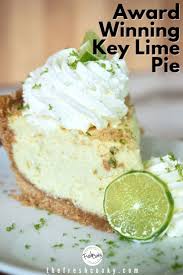 The Best Key Lime Pie The Fresh Cooky Recipe In 2020 Best Key Lime Pie Lime Dessert Recipes Creamy Key Lime Pie