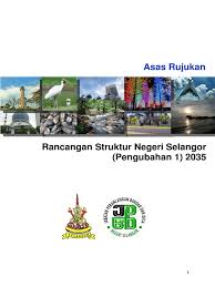 Selangor jabatan perancangan bandar dan desa negeri perak jabatan perancang bandar ve desa negeri kedah perlis penang, bendera, açı, metin png. Asas Rujukan Rancangan Struktur Negeri Selangor Pengubahan 1 2035