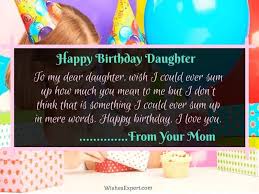 I hope that when you look back on this day that every moment will be an amazing these are the top 20+ birthday wishes for mom from daughter that you can write on mom birthday cards and greet her on this special day. 20 Sweet Birthday Wishes For Daughter From Mom Wishes Expert