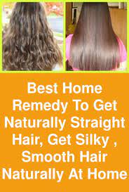Blow drying uses excessive heat that dries how to do hair smoothening at home? Best Home Remedy To Get Naturally Straight Hair Get Silky Smooth Hair Naturally At Home This Is Straightening Natural Hair Natural Straight Hair Smooth Hair