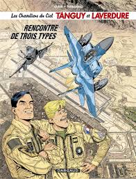 Maybe you would like to learn more about one of these? Comic Book Knights Of The Sky Tanguy And Laverdure Encounter Of Three Types Passion News