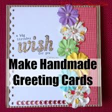 Giant greeting cards don't like to get stuck in their envelopes! How To Make Handmade Greeting Cards Diy Home Things