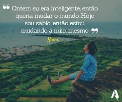 100 Frases Sobre Mudanca De Vida Que Irao Te Impactar Para Novos Rumos