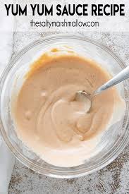 Yum Yum Sauce The Salty Marshmallow Recipe Yum Yum Sauce Recipes Yum