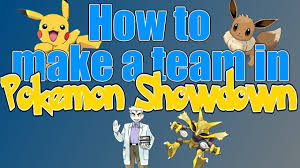 How To Make A Pokemon Team In Pokemon Showdown Youtube