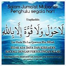 Itulah beberapa kumpulan kata kata islami di hari jumat yang semoga bisa kita ambil manfaatnya untuk memahami berbagai kemuliaan dan keutamaan yang ada di hari jumat. Zarida Ishak 15 Koleksi Ucapan Bergambar Hari Jumaat