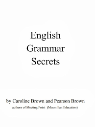 Ebook Free Download Pdf File English Grammar Secrets For Students English Grammar Grammar English