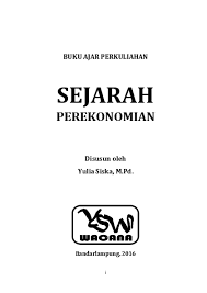 Dunia ekonomi memiliki berbagai paham yang muncul hingga berkembang dan digunakan oleh sebuah negara. Pdf Buku Ajar Perkuliahan Yulia Siska Academia Edu