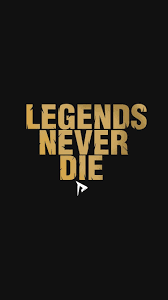Pin By Iamomg On Road To The Dream Rd Legends Never Die Wallpaper Words Wallpaper I Miss You Wallpaper Wallpaper Images Hd