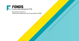 What does ftq stand for? Fonds Locaux De Solidarite Ftq