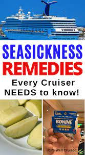 10 Ways To Prevent Seasickness On A Cruise That Really Work Sea Sickness Best Cruise Ships Cruise