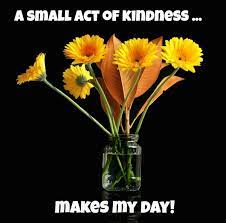 Make My Day Quotes On Kindness By Famous People Holidappy