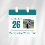 Registration-Memorable Wine Tour – Sept 26, 2026