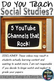 10 Youtube Channels That Rock Teaching Social Studies Elementary 7th Grade Social Studies Teaching Social Studies Middle School