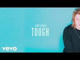 Lewis Capaldi Tough Official Audio Youtube Me Me Me Song Music Is Life Lewis