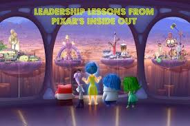 Here are inspirational disney quotes that have inspired fans over the years. 17 Leadership Lessons And Quotes From Pixar S Inside Out Joseph Lalonde