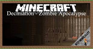 Play with your friends and survive in a . Decimation Zombie Apocalypse Mod 1 7 10 Minecraft