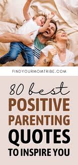 Speak a word of affirmation at the right moment in a child's life and it's like lighting up a whole roomful of possibilities. 80 Best Positive Parenting Quotes To Inspire You In 2021 Positive Parenting Quotes Parenting Quotes Good Parenting Quotes