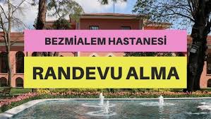 Bezmialem Randevu Alma Ve Muayene Ucretleri Hakkinda Bilgi Sosyal Trendler