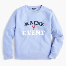 Shop J Crew For The Maine Event Sweatshirt For Women Find The Best Selection Of Women Clothing Available In St Sweatshirts Sweatshirt Designs Comfy Sweatshirt