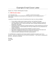 In an email applying for a job, use the job title as the subject line, so the employer knows what position you are interested in. 25 Email Cover Letter Email Cover Letter Cover Letter Example Cover Letter Template