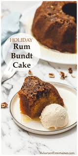These gorgeously shaped cakes are guaranteed showstoppers whether you serve them at brunch or for dessert. Holiday Rum Bundt Cake Recipe Reluctant Entertainer