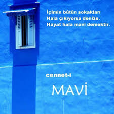 Mavi Ile Ilgili Anlamli Sozler Guzel Soz Mavi Ilham Veren Alintilar