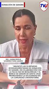 LA VICERRECTORA JUANA BORJA ANUNCIÓ LAS OLIMPIADAS INTERUNIVERSITARIAS DE  DONACIÓN DE SANGRE, EN COLABORACIÓN CON LA FACULTAD DE CIENCIAS  FARMACÉUTICAS Y BIOQUÍMICAS Y EL BANCO DE SANGRE DE SANTA ...