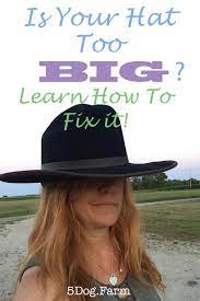 How To Resize A Hat To Make It Smaller 5 Dog Farm Hats Hat Sizes Hat Making
