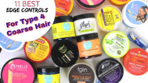 11 Best Edge Control For Coarse Hair Gels Slick Down 4c Hair Fast