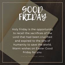 These good friday quotes explore the meaning of the day. 150 Good Friday Quotes And Wishes Images 2021 Sfsm