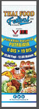 Check spelling or type a new query. Thai Food Festival Info Komuniti Putrajaya Cyberjaya Facebook