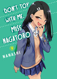 Don't Toy With Me, Miss Nagatoro 9 - Kodansha
