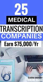 21 Companies With Remote Medical Transcription Jobs Medical Transcription Jobs Medical Transcription Medical Jobs