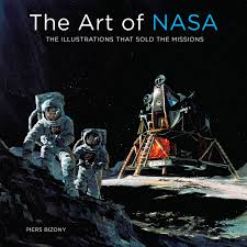 R/nasa is for anything related to the national aeronautics and space administration; The Art Of Nasa The Illustrations That Sold The Missions Bizony Piers Amazon De Bucher