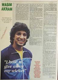 Former skipper wasim akram feels that the performance of senior players in the inaugural pakistan super league (psl) has falsified the notion that t20 cricket is just a young man's game. Sujan Rao On Twitter Wasimakramlive An Interview Of Very Young Wasim Akram In The Late 80s By K R Nayar Sir Writer At Gulf News Http T Co M5lvrx5ebs