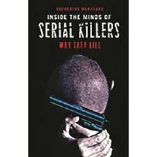 Inside the Minds of Serial Killers - by Katherine Ramsland (Hardcover) :  Target